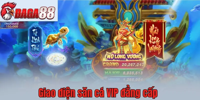 Giao diện săn cá VIP đẳng cấp