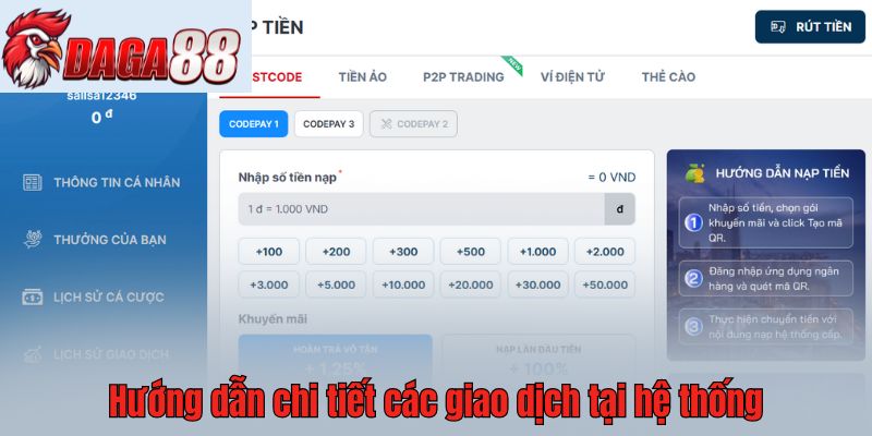 Hướng dẫn chi tiết các giao dịch tại hệ thống 