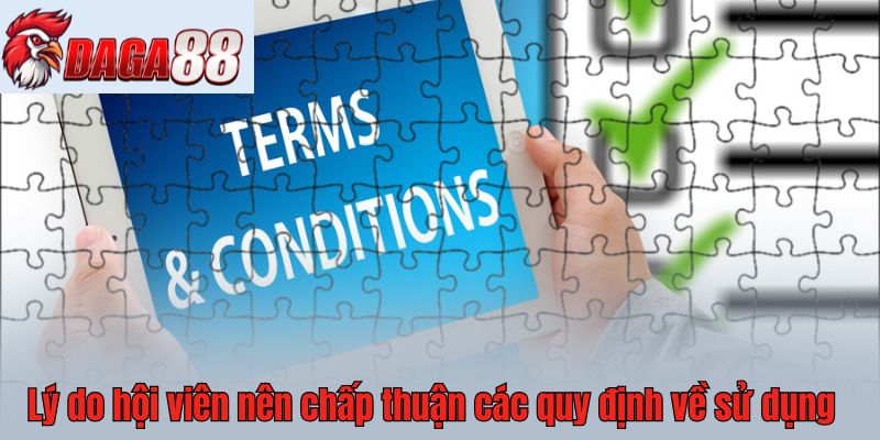 Lý do hội viên nên chấp thuận các quy định về sử dụng 