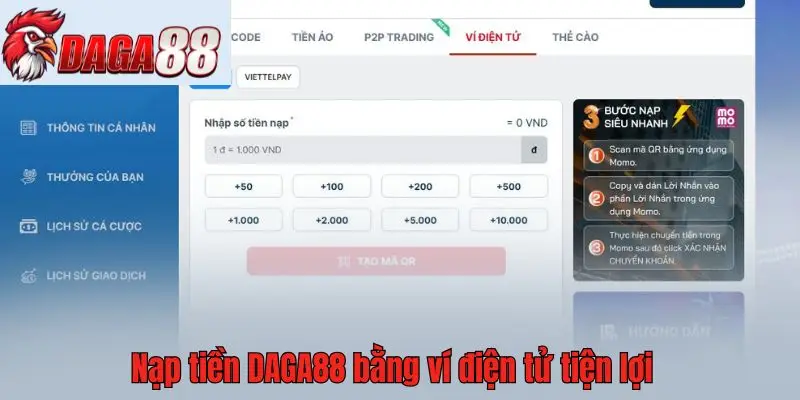 Nạp tiền DAGA88 bằng ví điện tử tiện lợi