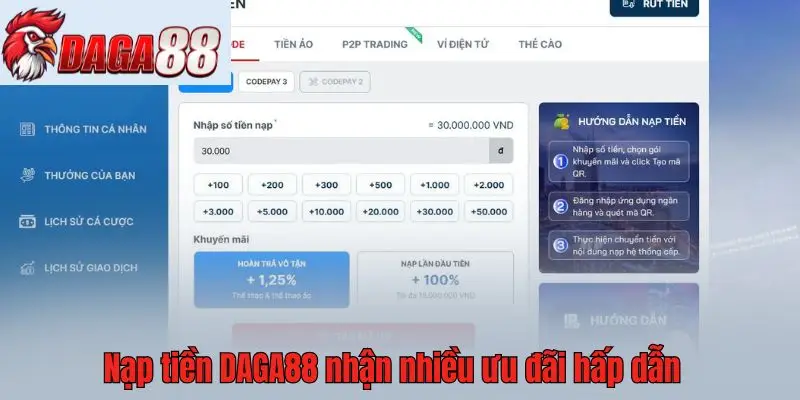 Nạp tiền DAGA88 nhận nhiều ưu đãi hấp dẫn