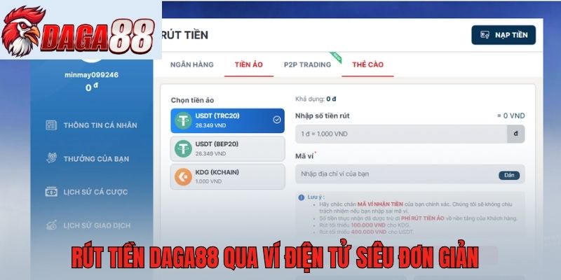 Rút tiền Daga88 qua ví điện tử siêu đơn giản