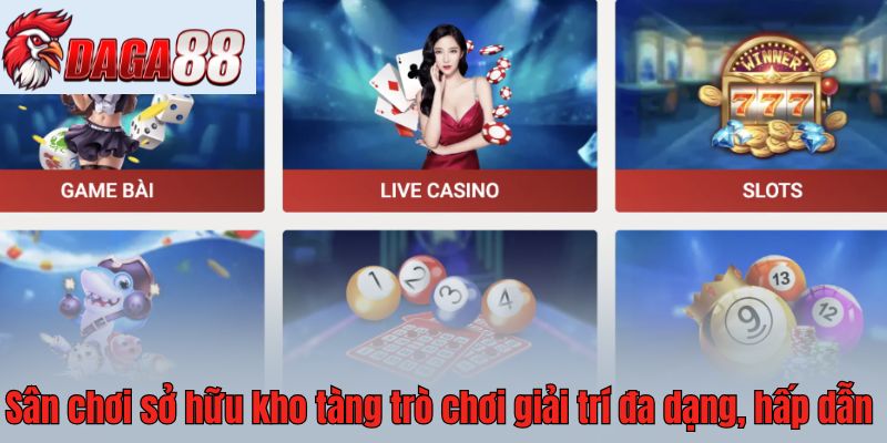 Sân chơi sở hữu kho tàng trò chơi giải trí đa dạng và hấp dẫn 